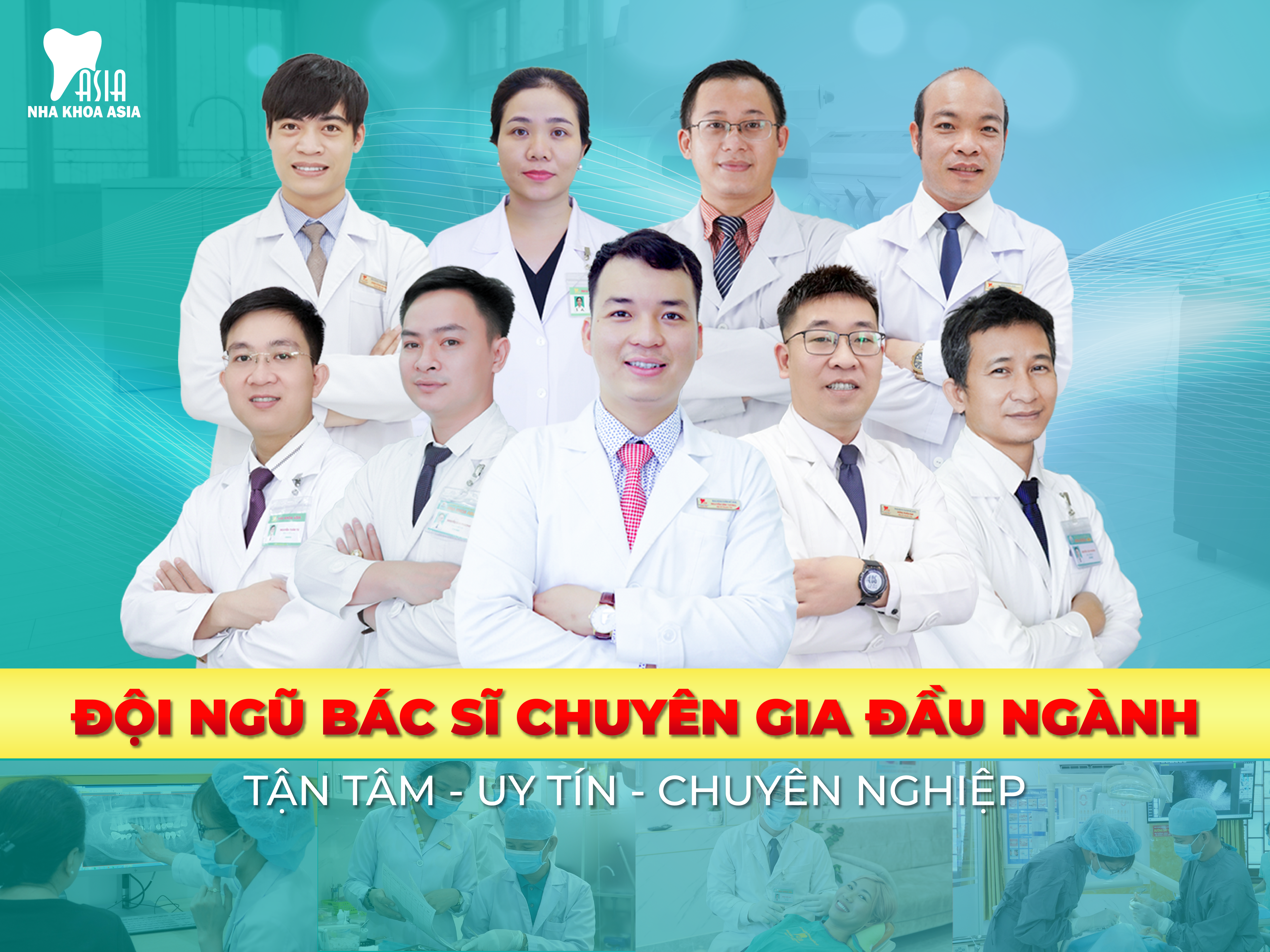 Nha khoa Asia có đội ngũ bác sĩ chuyên môn cao